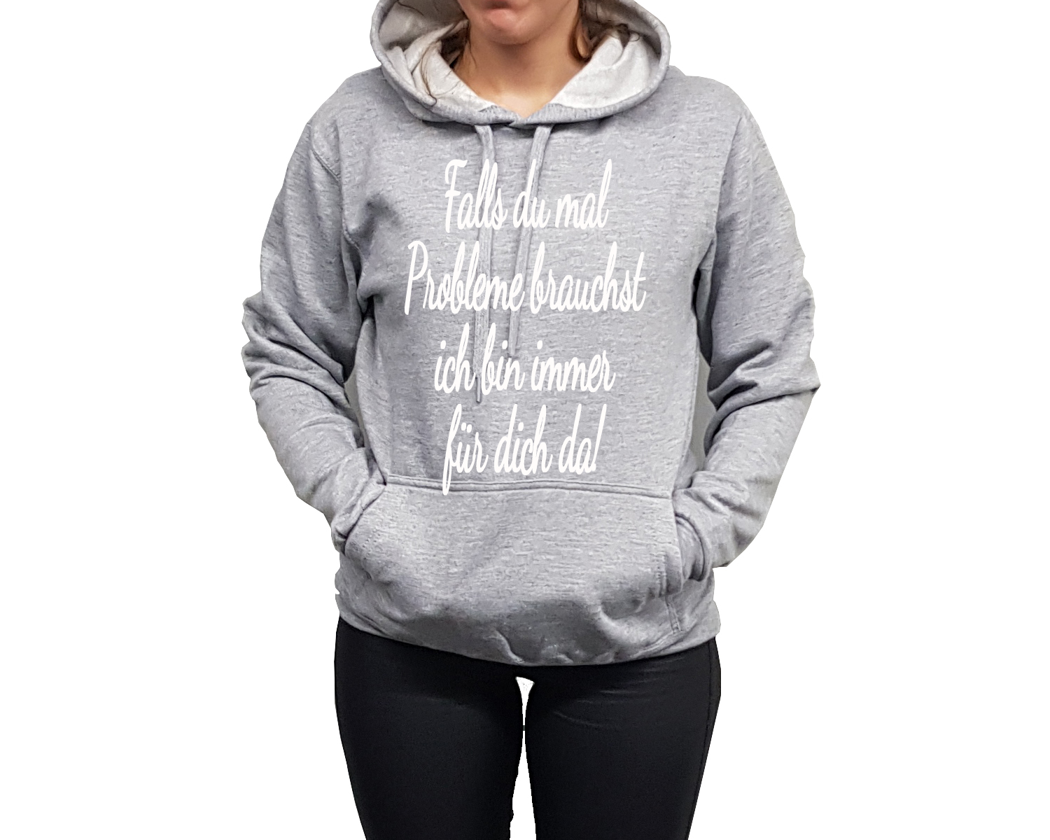 Hoodie Druck Falls du mal