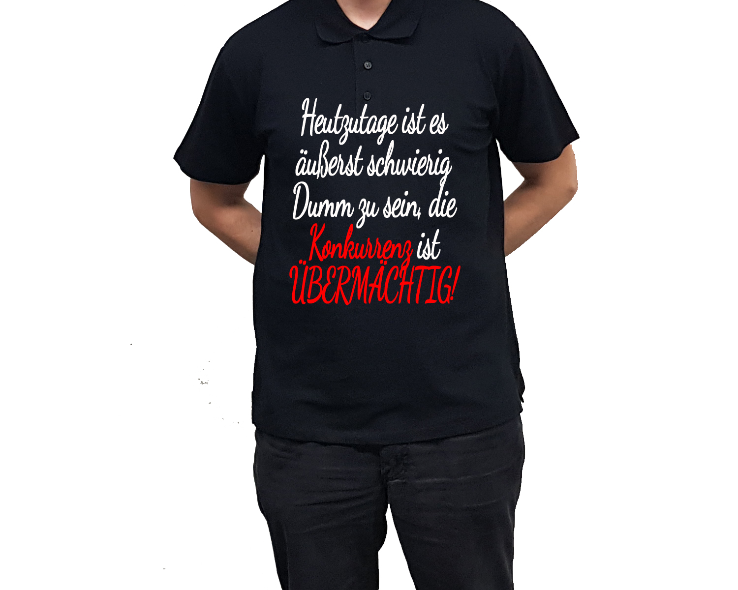 Poloshirt mit Druck Dumm zu sein