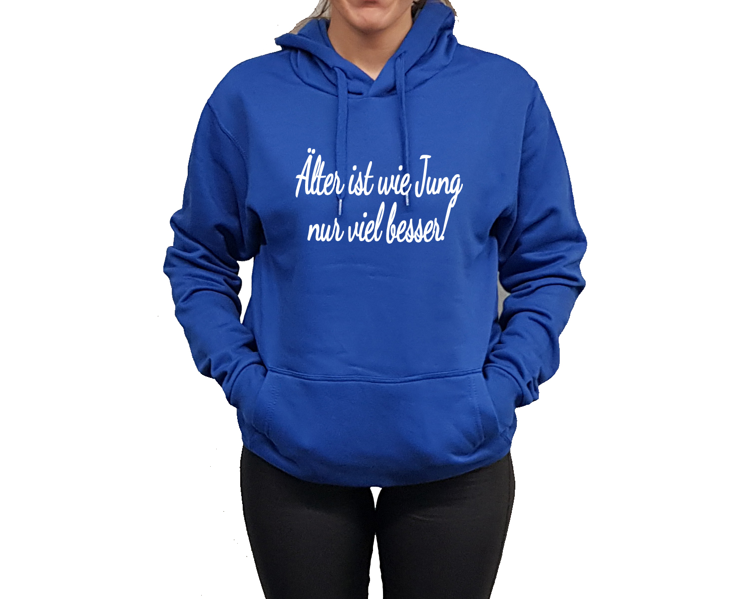 Hoodie Druck Älter ist