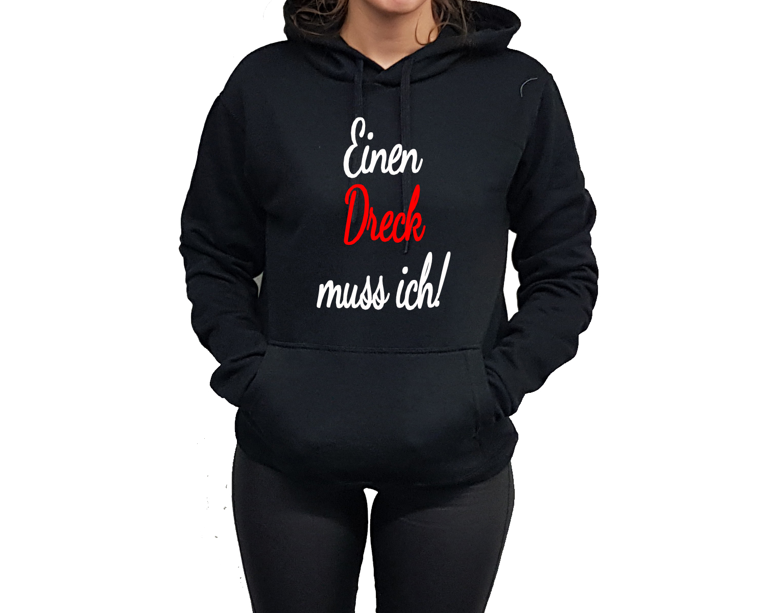 Hoodie Druck einen Dreck