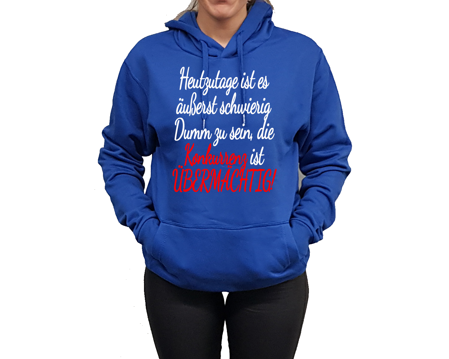 Hoodie Druck Dumm zu sein